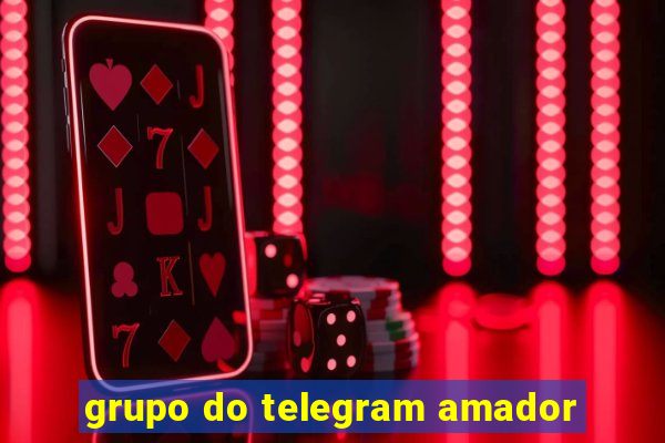 grupo do telegram amador